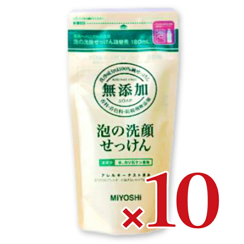 無添加泡の洗顔せっけん詰替用180mL［MIYOSHI］【にっぽん津々浦々】