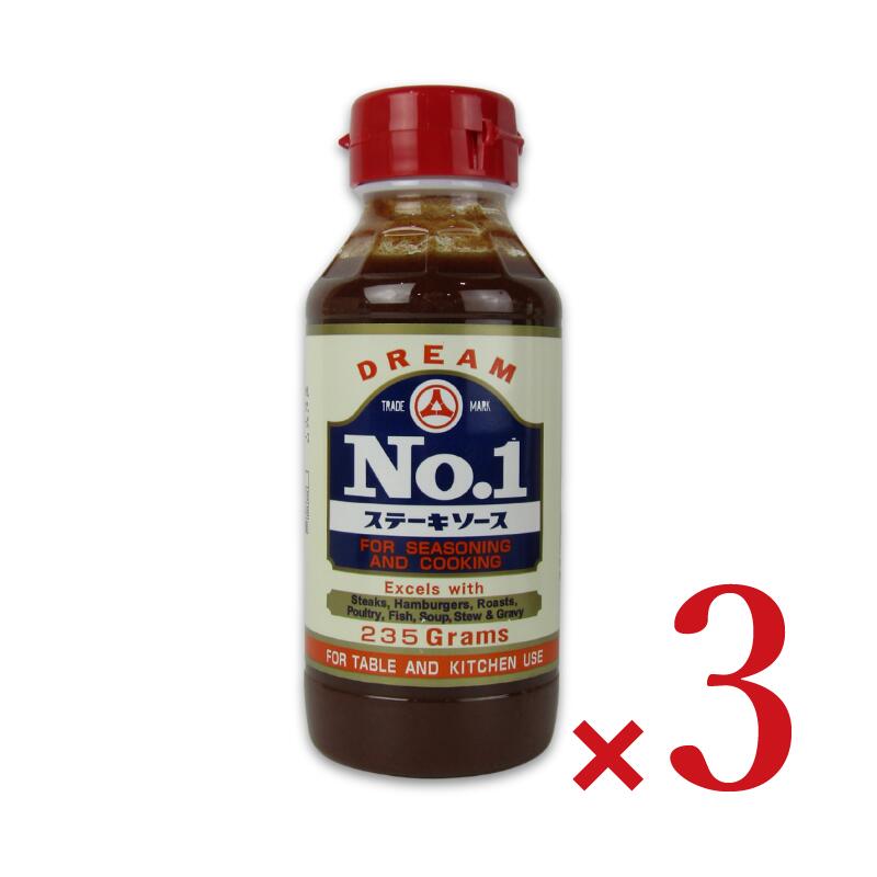 【マラソン限定！最大2200円OFFクーポン配布中！】木戸食品ドリームNo.1ステーキソース235g×3本